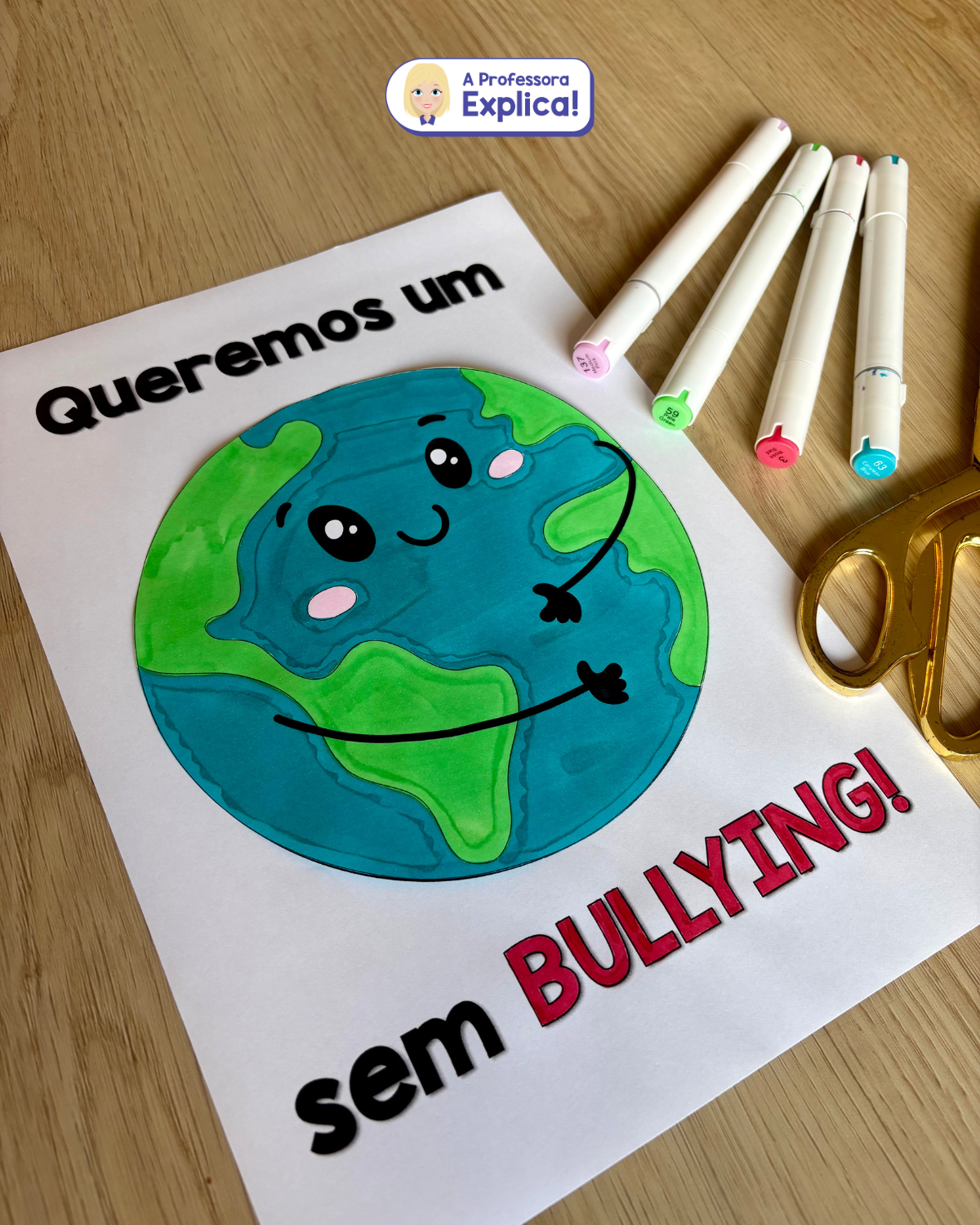 Queremos um mundo sem BULLYING