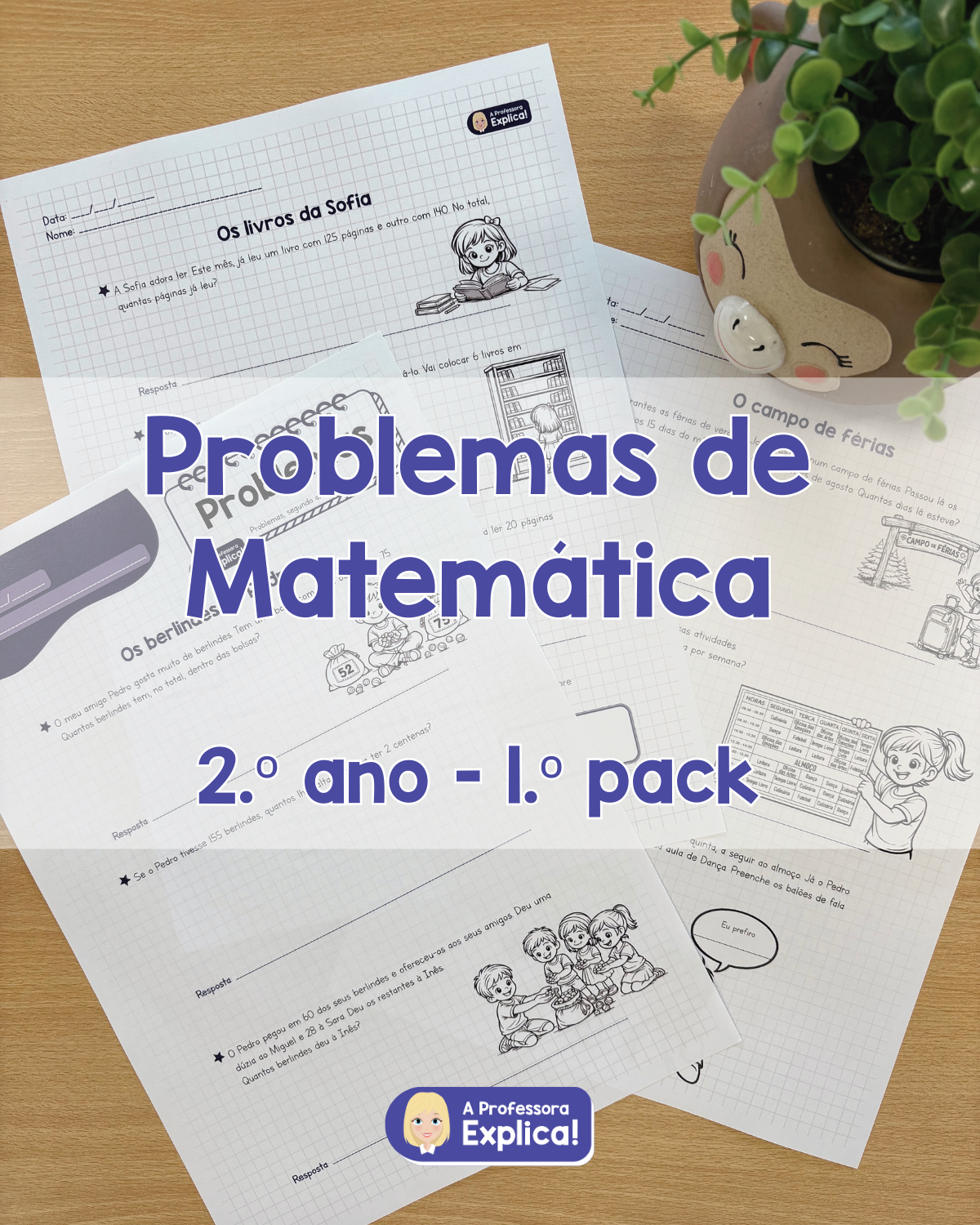 Problemas de Matemática - 2.º ano | Pack 1 – A Professora Explica!